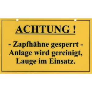 Warnschild - Achtung Zapfhähne gesperrt - 190x115mm...
